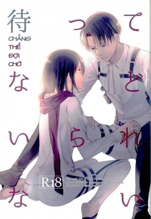Chẳng Thể Đợi Chờ (Shingeki No Kyojin)