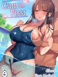 Cum In First