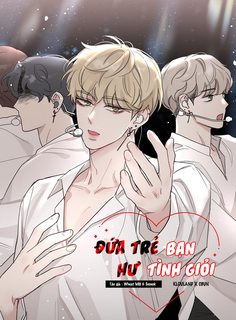 Đứa Trẻ Hư – Bạn Tình Giỏi