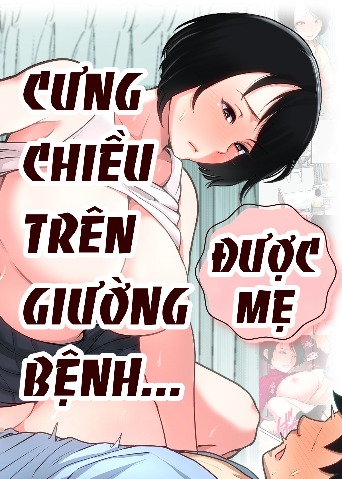 HentaiVn - Được Mẹ Cưng Chiều Trên Giường Bệnh [Tới Chap 3]
