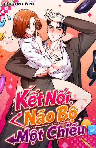 Kết Nối Não Bộ Một Chiều