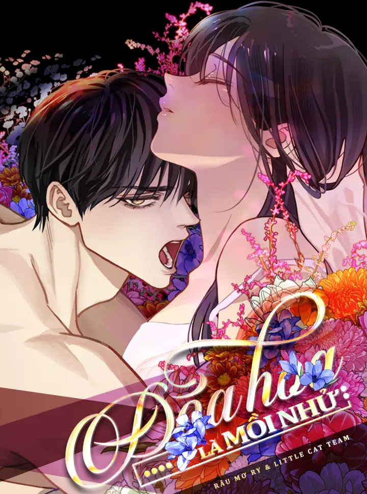 [Không Che] [18+] Đóa Hoa Là Mồi Nhử