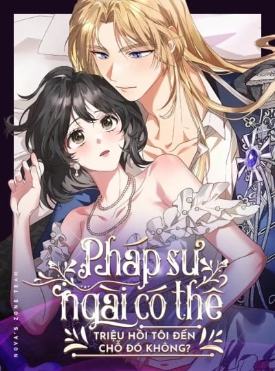 [Không Che] [18+] Pháp Sư, Ngài Có Thể Triệu Hồi Tôi Đến Chỗ Đó Không?
