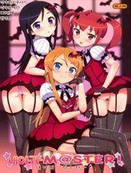 Oreimo M@Ster! ( Ore No Imouto Ga Konna Ni Kawaii Wake Ga Nai)