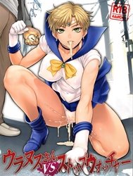Sao Thiên Vương Và Dừng Thời Gian (Sailor Moon) [Uranus Vs Stopwatcher (Sailor Moon)]