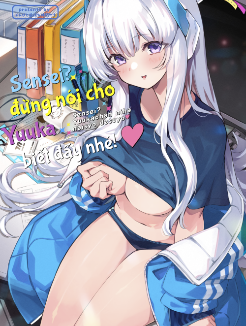 Sensei! Đừng Nói Cho Yuuka-Chan Biết Đấy Nhé! - Blue Archive