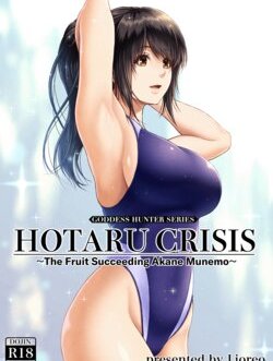 Truyện Hentai Hotaru Crisis ~The Fruit Succeeding Akane Munemo~ + Extras