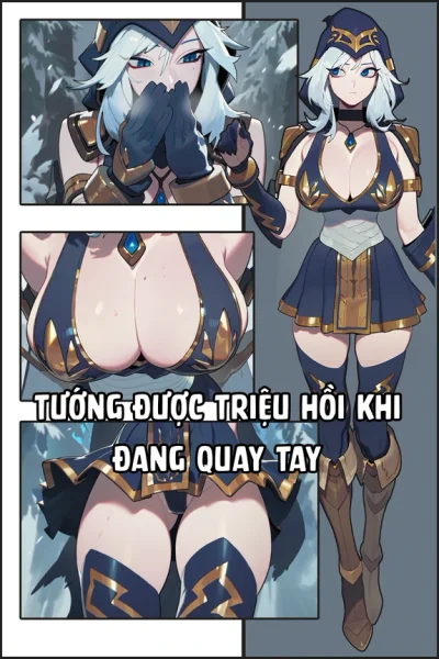 Tướng Được Triệu Hồi Khi Đang Quay Tay